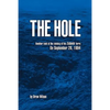 The Hole: Another look at the sinking of the Estonia ferry on September 28, 1994 - Paperback