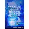 Ceephay Queen: (The Spiral Wars Book 8) - Paperback