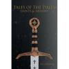 Tales of the Dales: Saints & Saviors - Paperback