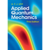Applied Quantum Mechanics - Hardcover