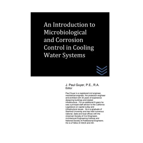 An Introduction to Microbiological and Corrosion Control in Cooling Water System - Paperback