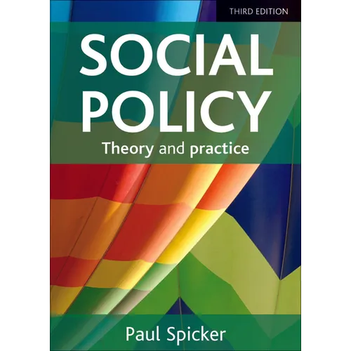 Social Policy: Theory and Practice - Paperback
