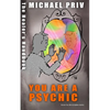 You Are a Psychic, the Healer's Handbook - Paperback