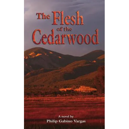 The Flesh of The Cedarwood - Paperback