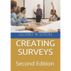 Creating Surveys: Second Edition - Paperback