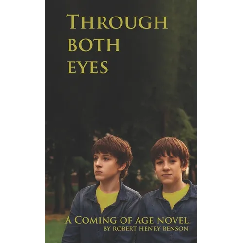 Through Both Eyes: Second Edition - Paperback