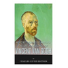 History's Greatest Artists: The Life and Legacy of Vincent van Gogh - Paperback