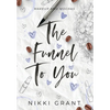The Funnel to You - Hardcover