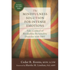 The Mindfulness Solution for Intense Emotions: Take Control of Borderline Personality Disorder with DBT - Paperback