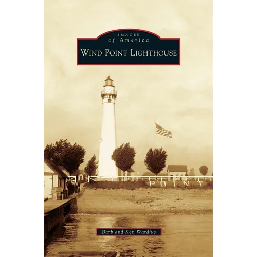 Wind Point Lighthouse - Hardcover