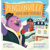 Penguinville: Come Find Yourself - Hardcover