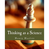 Thinking as a Science (Large Print Edition) - Paperback