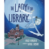 The Lady of the Library - Hardcover