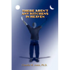 There Aren't Any Kitchens in Heaven - Paperback