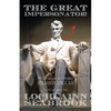 The Great Impersonator!: 99 Reasons to Dislike Abraham Lincoln - Paperback