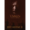 Yamin: A Novel of a Demoniac - Hardcover