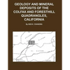 Geology and Mineral Deposits of the Colfax and Forsthill Quadrangles, California - Paperback