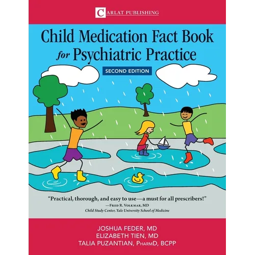 Child Medication Fact Book for Psychiatric Practice, Second Edition - Paperback