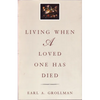 Living When a Loved One Has Died: Revised Edition - Paperback