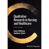Qualitative Research in Nursing and Healthcare - Paperback