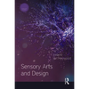Sensory Arts and Design - Paperback