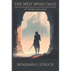 The West Wind Tales: Of Sword and Sand - Paperback