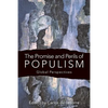 The Promise and Perils of Populism: Global Perspectives - Hardcover