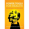 Power Tools for Health: How pulsed magnetic fields (PEMFs) help you - Hardcover