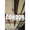 Three Days of the Condor or Fifty Shades of Dry: Second in the Series from the Adventure Library - Paperback