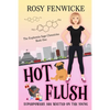 Hot Flush: The Euphemia Sage Chronicles - Book 1 - Paperback