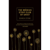 The Mobius Strip Club of Grief - Paperback