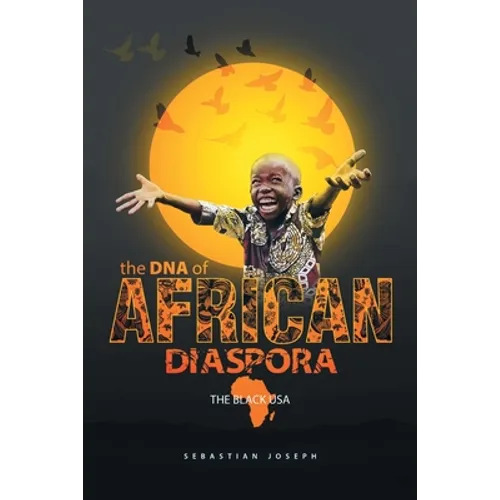 The Dna of African Diaspora: The Black Usa - Paperback