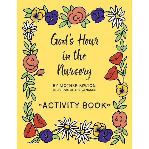 God's Hour in the Nursery: Activity Book - Paperback