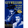 Guy Williams: The Man Behind the Mask - Paperback