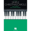 Simple Christmas Carols: The Easiest Easy Piano Songs - Paperback