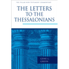 The Letters to the Thessalonians - Hardcover