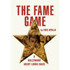 The Fame Game - Hardcover