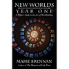 New Worlds, Year One: A Writer's Guide to the Art of Worldbuilding - Paperback