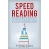 Speed Reading: Learn How To Speed Read In 24 Hours and Triple Your Reading Speed. Accelerated Learning, Beginners Guide To Speed Read - Paperback
