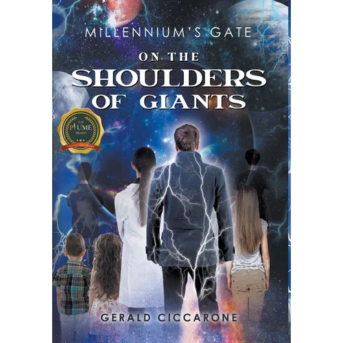 Millennium's Gate: On the Shoulders of Giants - Hardcover