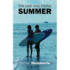 The Lost and Found Summer - Paperback