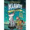 Klawde: Evil Alien Warlord Cat: Revenge of the Kitten Queen #6 - Hardcover