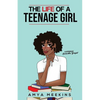 The Life of a Teenage Girl - Paperback