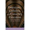 Protestants, Catholics, and University Education: Trinity College Dublin in the Age of Revolution - Paperback