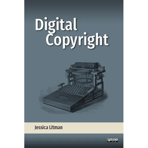 Digital Copyright - Paperback