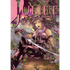 Juliet and Romeo: Trade Paperback - Paperback