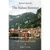 The Italian Summer: Golf, Food, and Family at Lake Como - Paperback