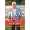 Heart Warrior: An Aortic Dissection, a High-Profile Journey, and a Mended Life - Paperback