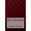 The Crossing Winston Churchill - Paperback