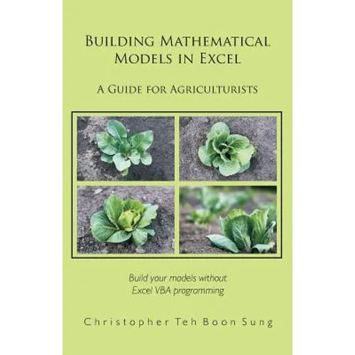Building Mathematical Models in Excel: A Guide for Agriculturists - Paperback